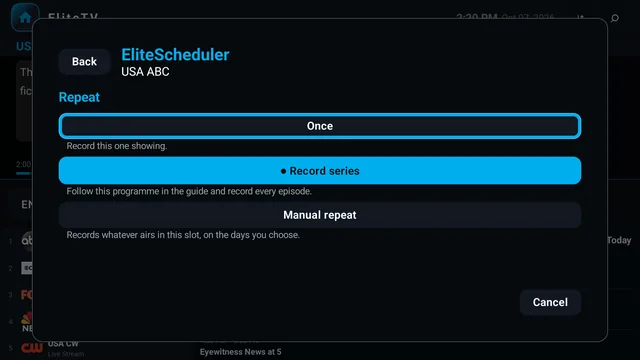 TV screen: EliteScheduler asking how to repeat a show: once, the whole series, or a manual repeat.